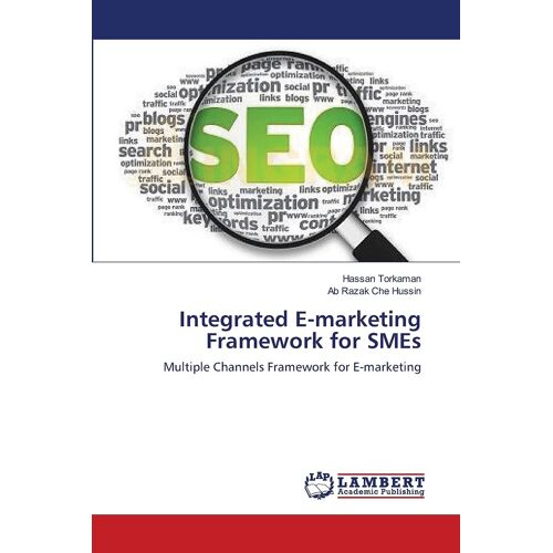 Integrated E-Marketing Framework For Smes