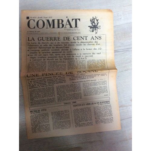 Combat N°8751 Du 07/09/1972 : Tuerie De Munich - Plan Social De Messmer - G. Matzneff (Jauni)