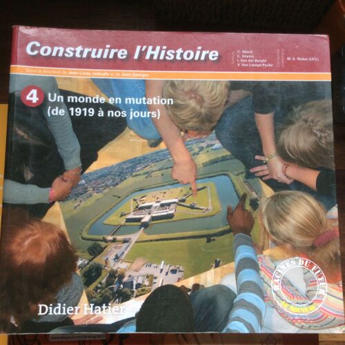 Construire L'histoir Tome 4-Didier Hatier 