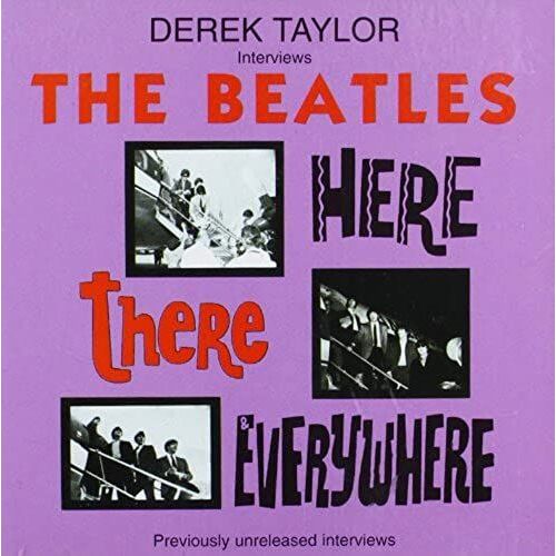 Here,There & Everywhere