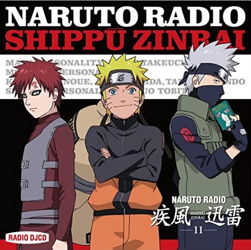 Naruto Radio Shippu Jinrai #11