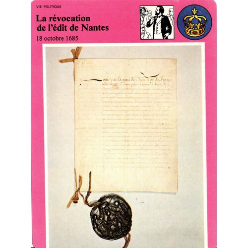 Fiche Edito-Service Histoire La Révocation De L'édit De Nantes 18 Ocotbre 1685