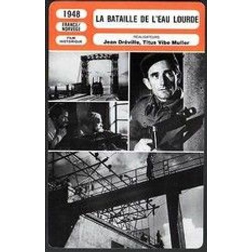 Fiche Monsieur Cinema La Bataille De L'eau Lourde