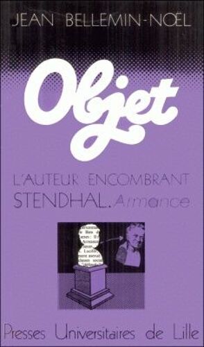 L'auteur Encombrant - Stendhal, Armance  
