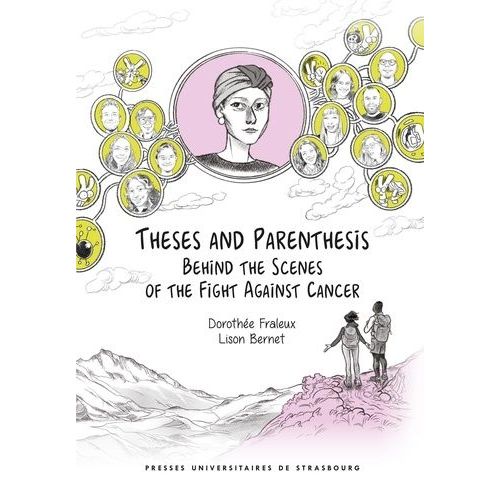 Theses And Parenthesis - Behind The Scenes Of The Fight Against Cancer
