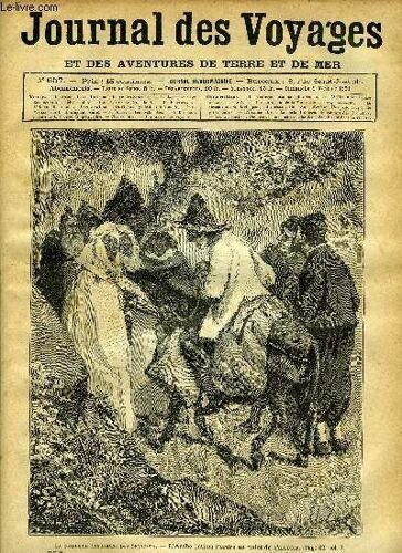 Journal Des Voyages Et Des Aventures De Terre Et De Mer N° 657 - La Confrerie Musulmane Des Senoussia - L Arabe Intima L Ordre Au Valet De S Arrêter, Les Ravageurs De La Mer, Chapitre Vii, Le(...)
