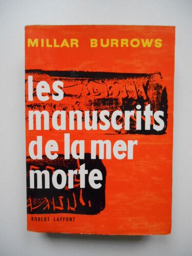 Les Manuscrits De La Mer Morte / Millar Burrows / Réf68048