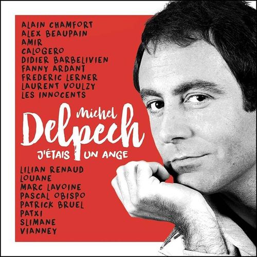 J'étais Un Ange - Tibute To Michel Delpech