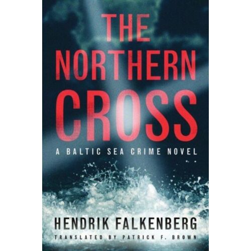 Falkenberg, H: The Northern Cross