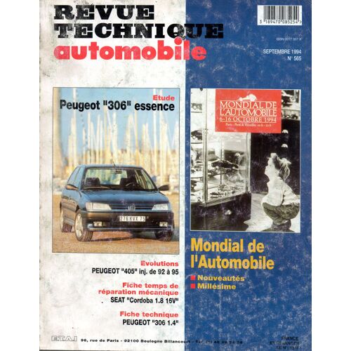Revue Technique Automobile N° 565 Peugeot 306 Essence 1.1 / 1.4 / 1.6 / 1.8 / 2.0 Xsi Et S16