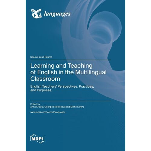Learning And Teaching Of English In The Multilingual Classroom