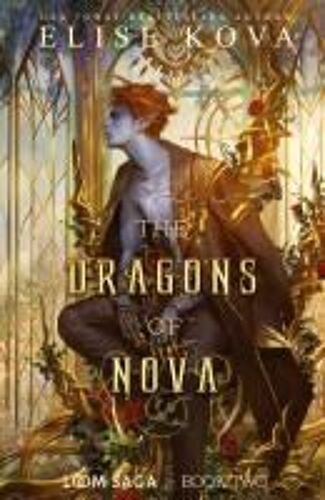The Dragons Of Nova