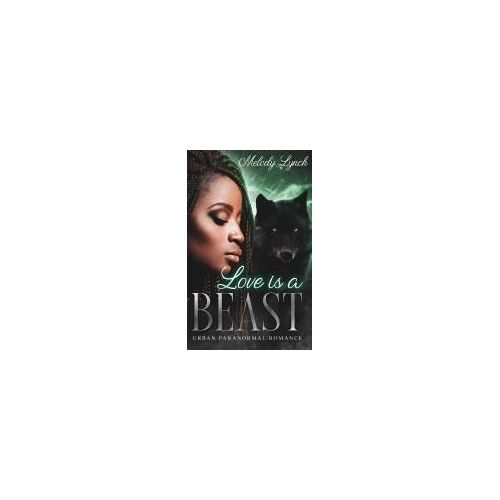 Love Is A Beast