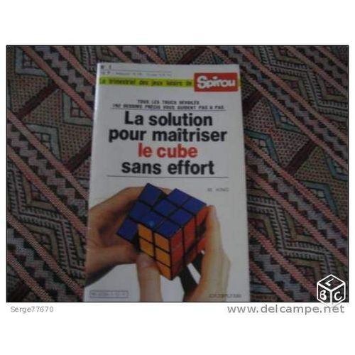 La Solution Pour Maitriser Le Cube Sans Effort.