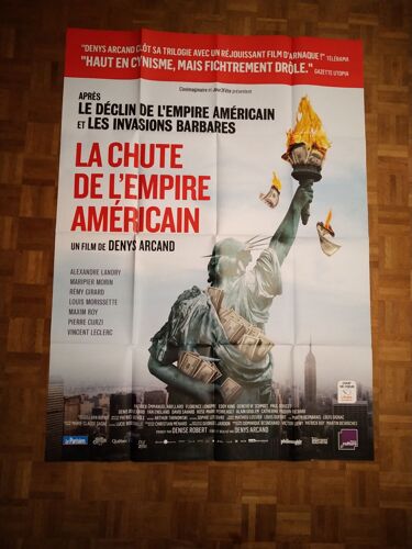 La Chute De L'empire Américain Véritable Affiche De Cinéma Pliée De Denys Arcand Avec Alexandre Landry, Maripier Morin, Pierre Curzi, Rémy Girard 160*120 2019