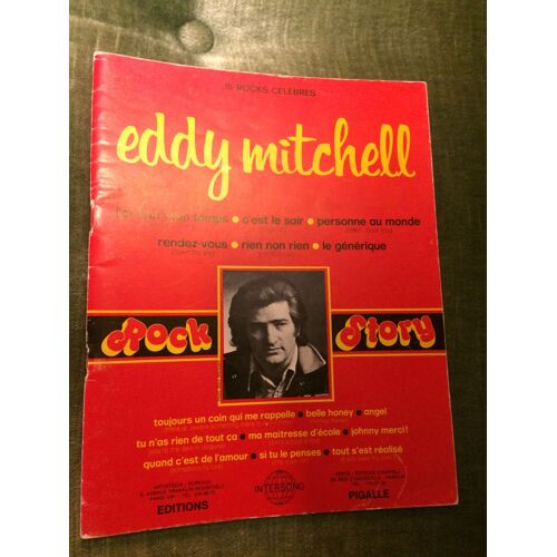 Eddy Mitchell - Rock Story - 15 Rocks Célèbres - Partition Chant-Piano Et Accords