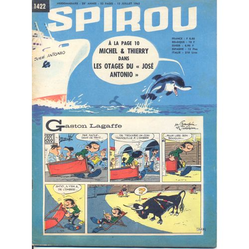 Spirou  N° 1422 : Michel Et Thierry  Dans Les Otages Du "José Antonio"