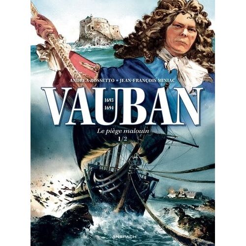 Vauban - Tome 1 - Le Piège Malouin