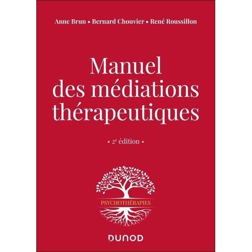 Manuel Des Médiations Thérapeutiques