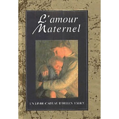 L'amour Maternel