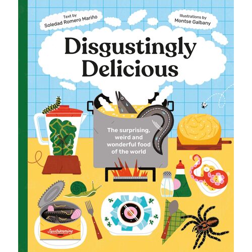 Disgustingly Delicious