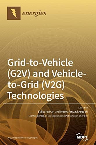 Grid-To-Vehicle (G2v) And Vehicle-To-Grid (V2g) Technologies