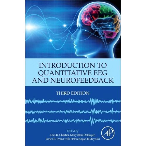 Introduction To Quantitative Eeg And Neurofeedback