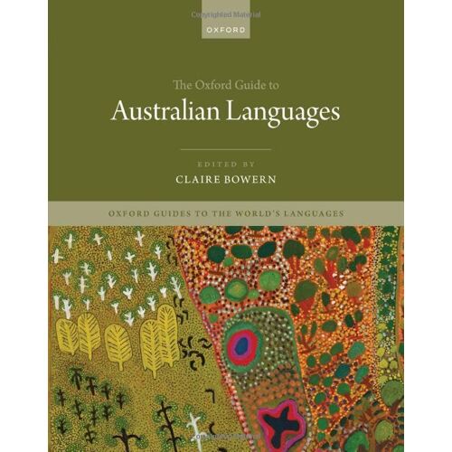The Oxford Guide To Australian Languages