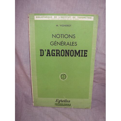 Notions Générales D'agronomie