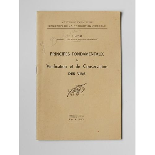 Principes Fondamentaux De Vinification Et De Conservation Des Vins