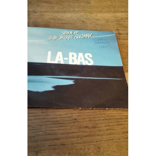 Sirma Et Jean Jacques Goldman Là Bas 45 T