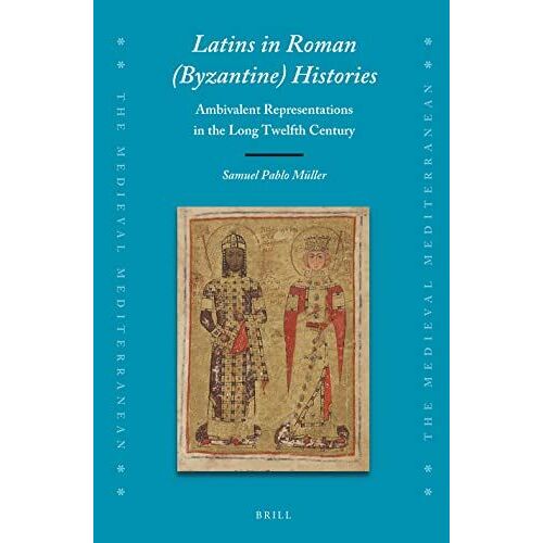 Latins In Roman (Byzantine) Histories