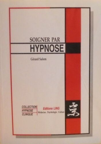 Soigner Par L'hypnose