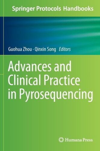 Advances And Clinical Practice In Pyrosequencing