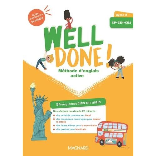 Anglais Cycle 2 Well Done! - Guide Enseignant Bi-Media + Fichier Photocopiable + Posters - Edition 2023