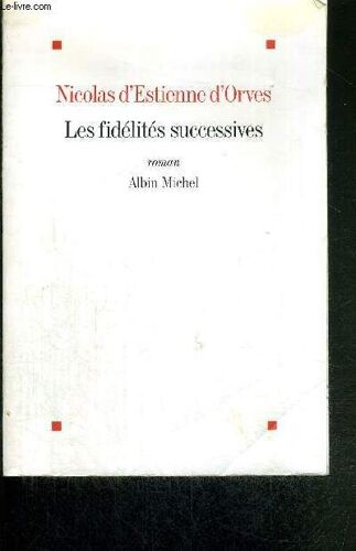 Les Fidelites Successives