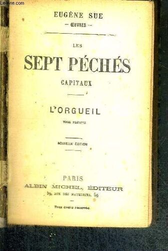 Les Sept Peches Capitaux - L'orgueil - Tome Premier