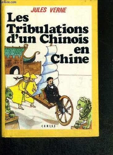 Les Tribulations D'un Chinois En Chine - Cerise N°23