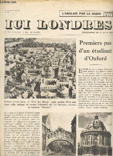 Ici Londres - N°383 - 10 Juin 1955 / Premiers Oas D'un Etudiant D'oxford / Richmond, Saint Germain En Laye De Londres Et Ham House / Etc...
