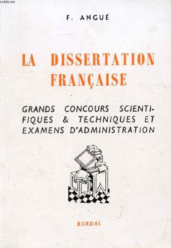 L'epreuve De Francais, 1, La Dissertation
