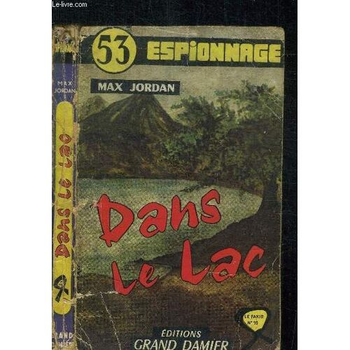 Dans Le Lac / Collection Espionnage N°53