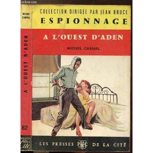 A L'ouest D'aden - Collection Espionnage N°62