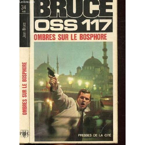 Ombres Sur Le Bosphore- Collection Jean Bruce N°34