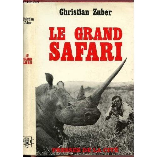 Le Grand Safari