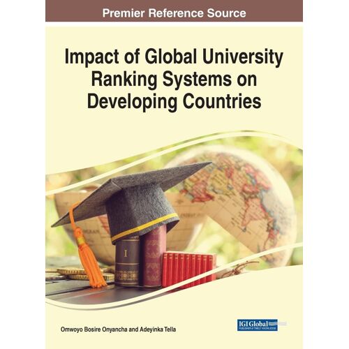 Impact Of Global University Ranking Systems On Developing Countries