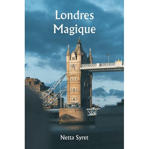 Londres Magique