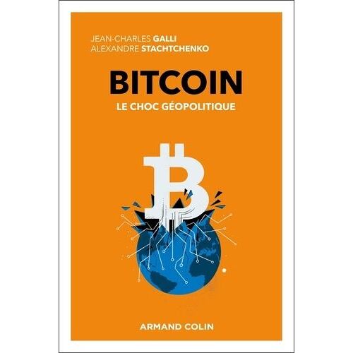 Bitcoin - Le Choc Géopolitique