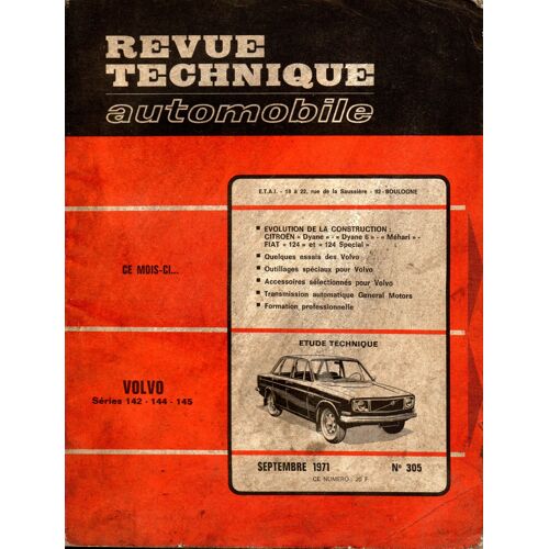 Revue Technique Automobile N° 305 Volvo 142 / 144 / 145