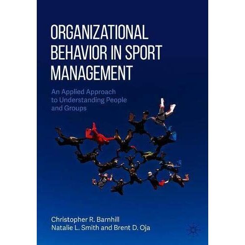 Organizational Behavior In Sport Management