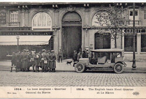 Le Havre 1914  La Base Anglaise Quartier Général (Carte 87)